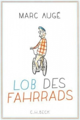 Könyv Lob des Fahrrads Marc Augé