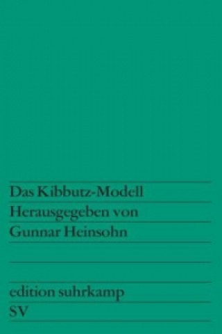 Kniha Das Kibbutz-Modell Gunnar Heinsohn