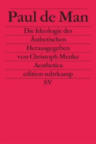 Libro Die Ideologie des Ästhetischen Paul De Man