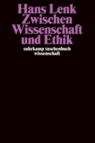 Книга Zwischen Wissenschaft und Ethik Hans Lenk