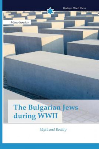 Carte Bulgarian Jews during WWII Ignatov Mario