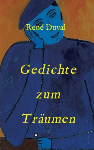 Kniha Gedichte zum Traumen Rene Duval