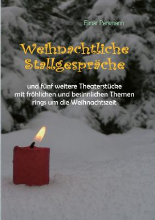 Książka Weihnachtliche Stallgesprache Elmar Perkmann