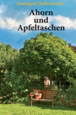 Buch Ahorn und Apfeltaschen Annegret Hollenhorst