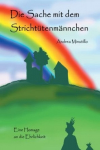 Książka Die Sache mit dem Strichtütenmännchen Andrea Minutillo