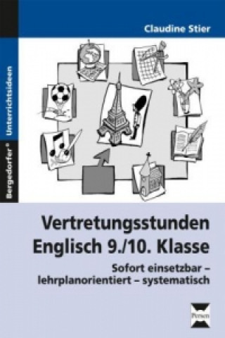 Książka Vertretungsstunden Englisch 9./10.Klasse Claudine Stier