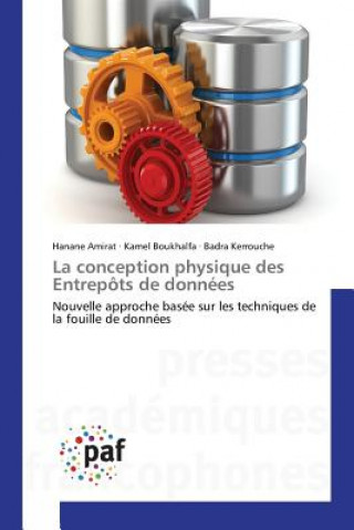 Buch La Conception Physique Des Entrepots de Donnees Sans Auteur