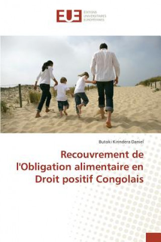 Книга Recouvrement de l'Obligation Alimentaire En Droit Positif Congolais Daniel-B
