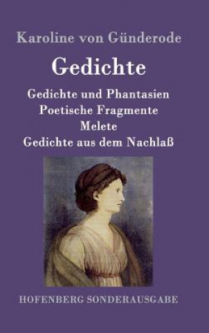 Kniha Gedichte Karoline Von Gunderode