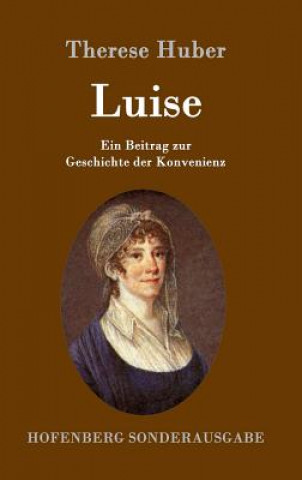 Kniha Luise Therese Huber