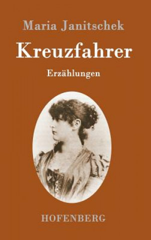 Libro Kreuzfahrer Maria Janitschek