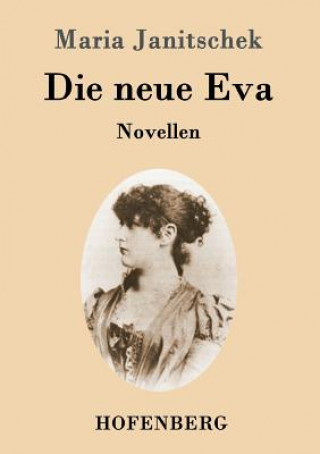 Libro neue Eva Maria Janitschek