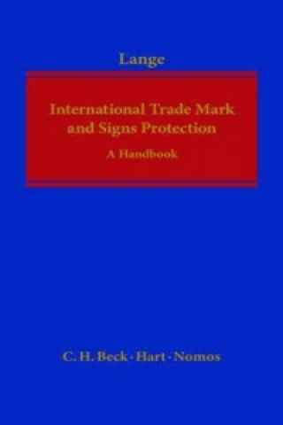 Kniha International Trade Mark and Signs Protection Paul Lange