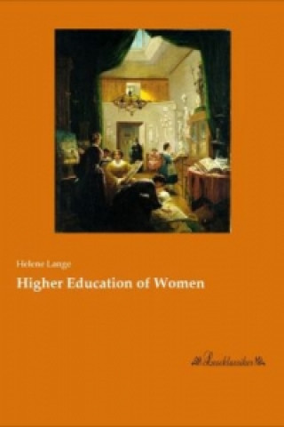 Libro Higher Education of Women Helene Lange