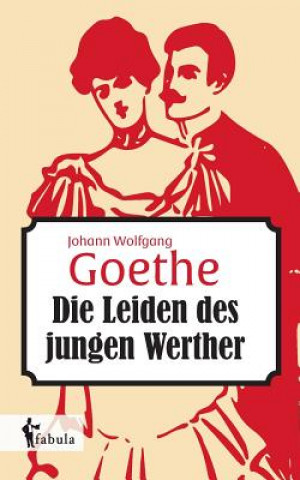 Carte Leiden des jungen Werthers Johann Wolfgang von Goethe
