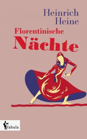 Buch Florentinische Nachte Heinrich Heine