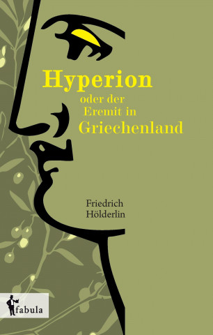 Carte Hyperion oder der Eremit in Griechenland Friedrich Hölderlin