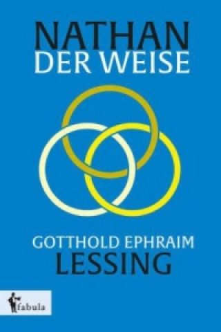 Kniha Nathan der Weise Gotthold Ephraim Lessing