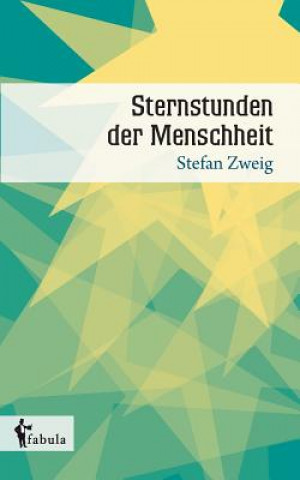 Книга Sternstunden der Menschheit Stefan Zweig