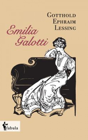 Buch Emilia Galotti Gotthold Ephraim Lessing