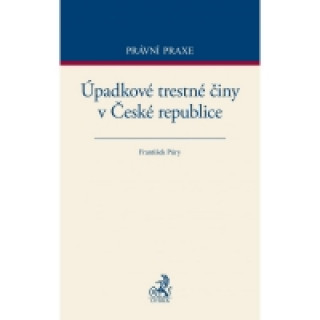 Kniha Úpadkové trestné činy v České republice František Púry