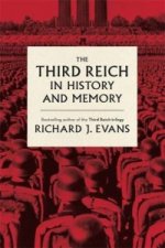 Carte Third Reich in History and Memory Richard J. Evans