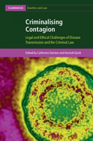 Kniha Criminalising Contagion Catherine Stanton