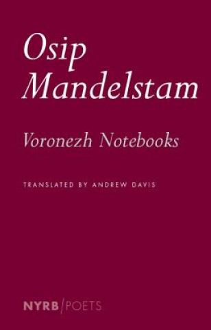 Βιβλίο Voronezh Notebooks Osip Mandelštam