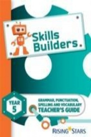 Libro Skills Builders Year 5 Teacher's Guide new edition Sarah Turner