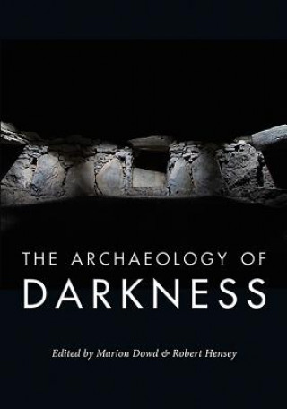 Книга Archaeology of Darkness Marion Dowd