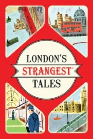Könyv London's Strangest Tales Tom Quinn