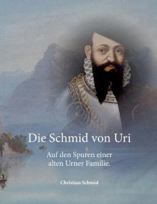 Knjiga Schmid von Uri Christian Schmid