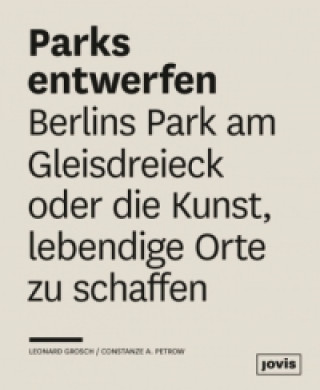 Kniha Parks entwerfen Leonhard Grosch