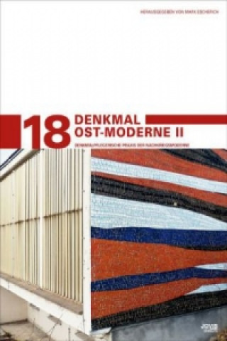 Книга Denkmal Ost-Moderne. Bd.2 Mark Escherich