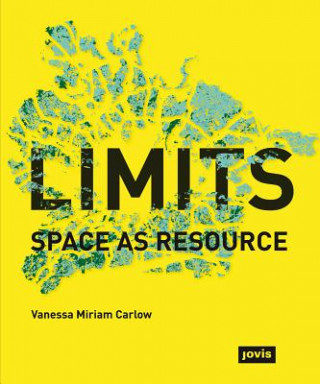 Könyv Limits Vanessa Miriam Carlow