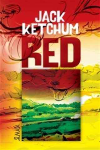 Kniha Red Jack Ketchum