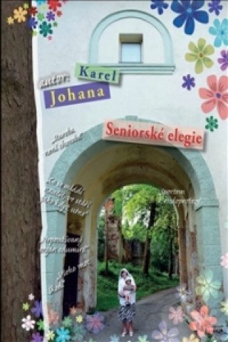Book Seniorské elegie Karel Johana