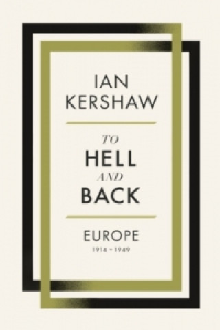 Könyv To Hell and Back Ian Kershaw