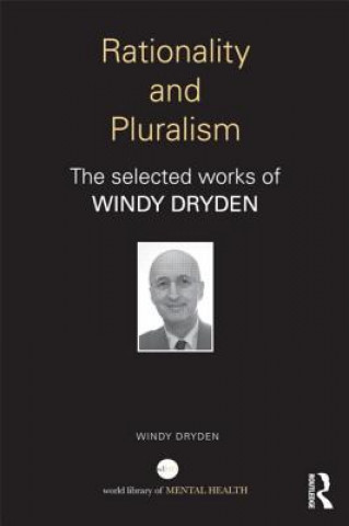 Kniha Rationality and Pluralism Windy Dryden