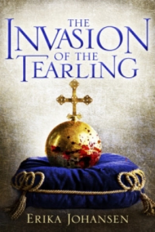Könyv Invasion of the Tearling Erika Johansen