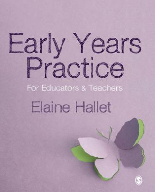 Könyv Early Years Practice Elaine Hallet