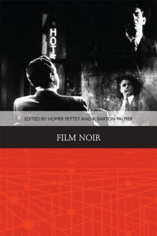 Kniha Film Noir Homer B Pettey