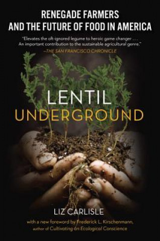 Kniha Lentil Underground Liz Carlisle