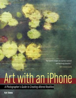 Книга Art with an iPhone Kat Sloma