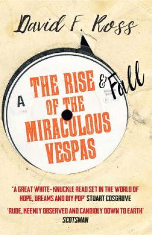 Knjiga Rise & Fall of the Miraculous Vespas David F. Ross