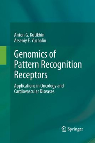Knjiga Genomics of Pattern Recognition Receptors Anton G. Kutikhin