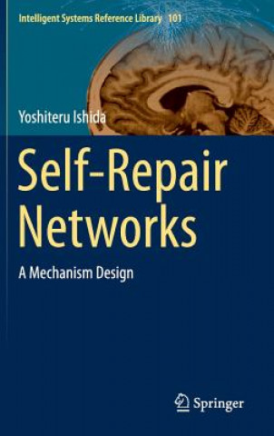 Książka Self-Repair Networks Yoshiteru Ishida