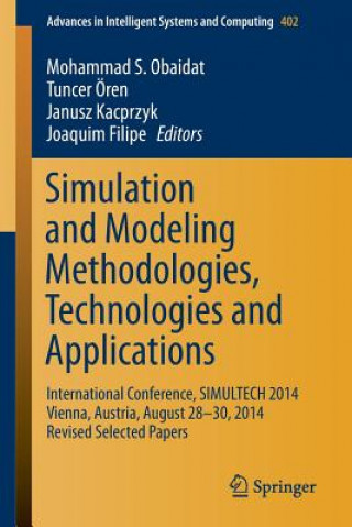 Kniha Simulation and Modeling Methodologies, Technologies and Applications Mohammad S. Obaidat