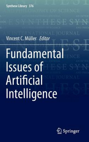 Kniha Fundamental Issues of Artificial Intelligence Vincent C. Müller