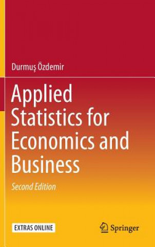 Книга Applied Statistics for Economics and Business Durmus Özdemir